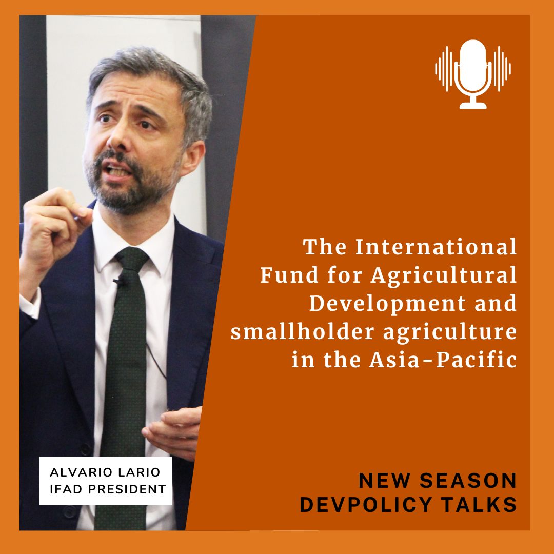 ICYMI 2️⃣nd episode of Devpolicy Talks' new season. @IFAD talks to us about smallholder agriculture in the Asia Pacific. 🎧 Subscribe now 🎧 Devpolicy Talks on Spotify, Apple & other platforms. devpolicytalks.simplecast.com @IFADPresident @CrawfordFund @ANUCrawford