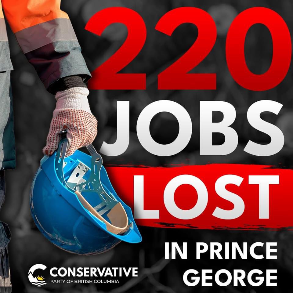 This is devastating news for Prince George. 220 jobs lost due to Canfor Pulp investment suspension. Our thoughts are with the affected families. This underscores the urgent need for change in BC's economic policies. #BCConservatives #EconomicRecovery #bcpoli