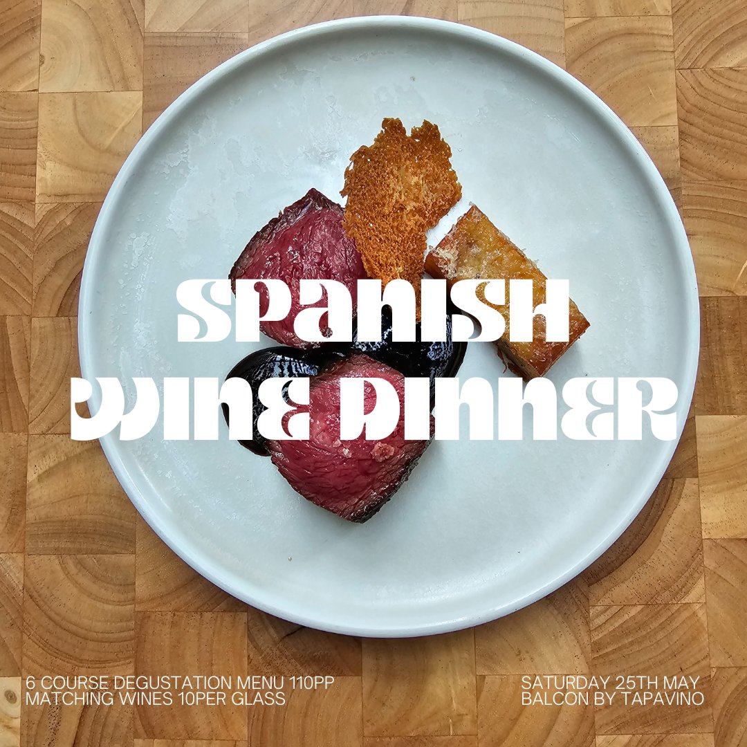 SPANISH WINE DINNER
FLAVOURS OF SPAIN
Saturday 25th May 2024

TAKE A ROAD TRIP THROUGH SPAIN VISITING MADRID, GALICIA, BARCELONA, MALAGA, RIOJA, &amp; JEREZ

6 COURSE MENU  $110pp
MATCHING WINES AT $10PER GLASS

Limited Seats
​
Clink link for details
balconrestaurant.com.au/wine-dinner-20…

#Sydney