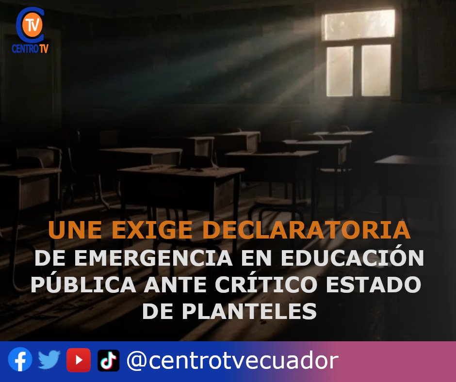UNE exige declaratoria de emergencia en educación pública ante crítico estado de planteles - tinyurl.com/2a8g4j2t @UNENACIONAL #EducacionPublica #DanielNoboa #Ecuador