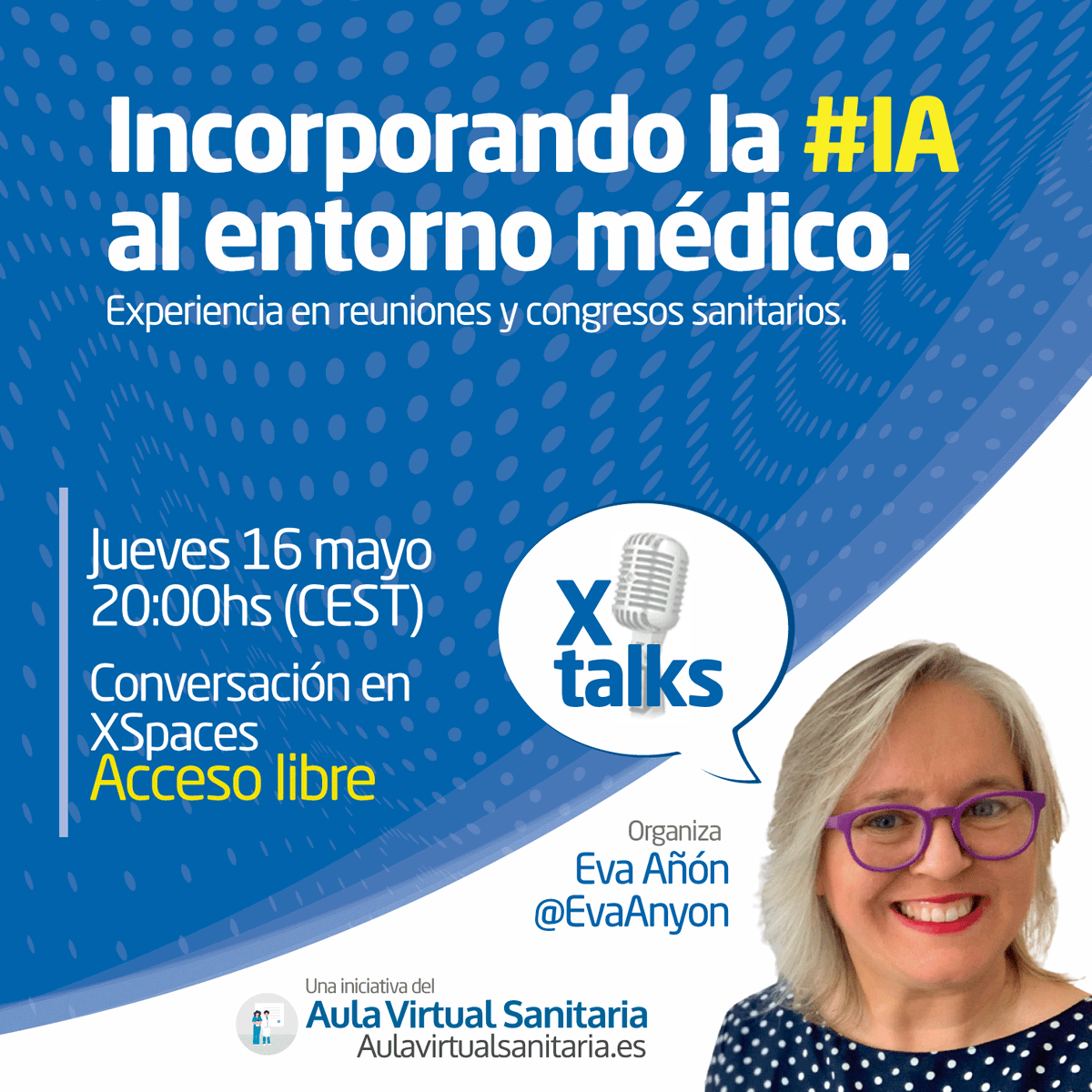 evaanyon's tweet photo. Vuelve el #AulavirtualSanitaria a @X para poner en común novedades, vías para aprender #IA y cómo estamos introduciendo la IA Generativa en el entorno sanitario.
¡No te lo pierdas!
📆Jueves 16 Mayo ⏰ 20:00h #Xtalks de @evaanyon.
👉Accede (ahora también desde el ordenador)
https://t.co/JWUo4m3zPp
#IASalud #IA