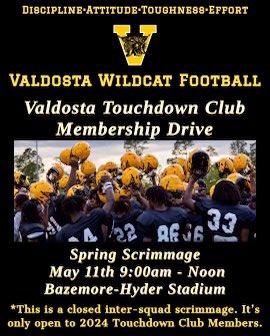 TOMORROW we will have our first scrimmage for the 2024 Valdosta Wildcats! It is closed to public, but is open to all Touchdown Club Members as well as ANYONE LOOKING TO JOIN! #GoCats #DATE