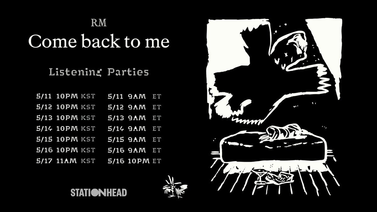 Join the RM 'Come back to me' Listening Party on @STATIONHEAD!

📆 Schedule
May 11~16, 9am (ET) | 10pm (KST)
May 16, 10pm (ET) | May 17, 11am (KST)
👉 stationhead.com/btsofficial 

*Stationhead log-in & Connect to Spotify or Apple Music account required. @bts_bighit