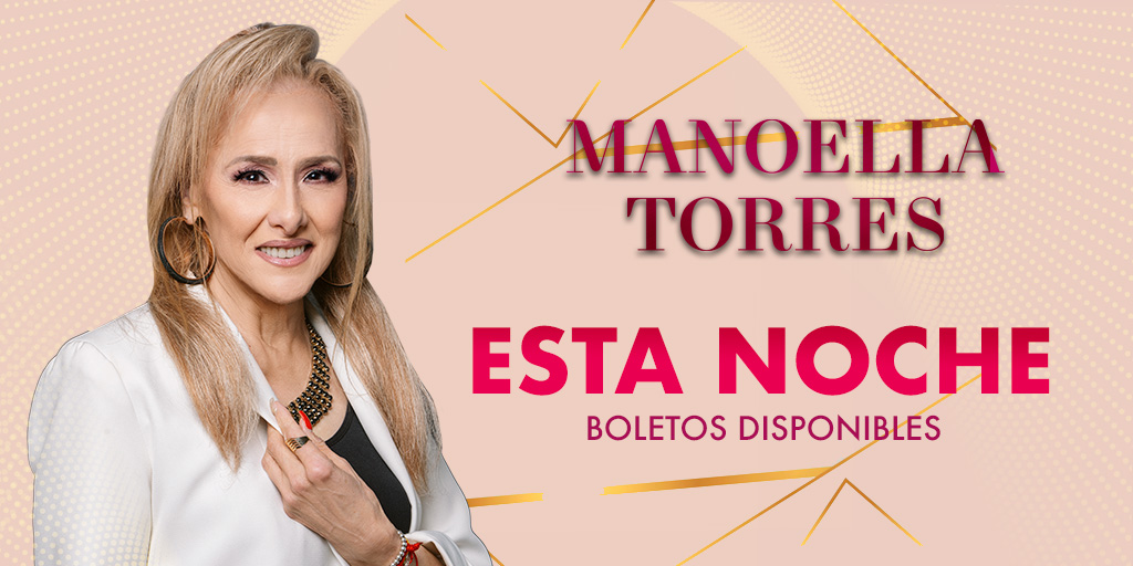 💐Hoy celebramos a las mamás con la extraordinaria voz de y presencia de @Manoella_Torres 🎟️🎟️Boletos disponibles en taquilla. ⏰Horarios. Estacionamiento: 20:30 h Puertas: 21:30 h Show: 22:30 h