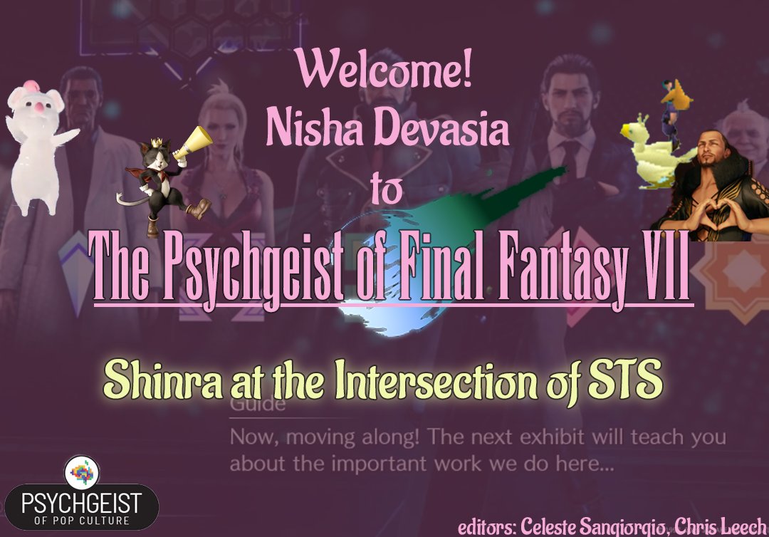 Nisha Devasia (@nishadevasia5) on Twitter photo Emerging from the depths of grad school to announce something very exciting I'm doing in my free time - I'm LIVING MY DREAMS AND WRITING ABOUT FF7 IN A BOOK in the upcoming volume of the Psychgeist of Pop Culture series, edited by <a href="/Psych_Celeste/">Dr. Celeste Sangiorgio, Clinical Psychologist</a> and <a href="/ChrisLPsych/">Christopher Leech - (He/Him)</a>! Emerging from the depths of grad school to announce something very exciting I'm doing in my free time - I'm LIVING MY DREAMS AND WRITING ABOUT FF7 IN A BOOK in the upcoming volume of the Psychgeist of Pop Culture series, edited by <a href="/Psych_Celeste/">Dr. Celeste Sangiorgio, Clinical Psychologist</a> and <a href="/ChrisLPsych/">Christopher Leech - (He/Him)</a>!