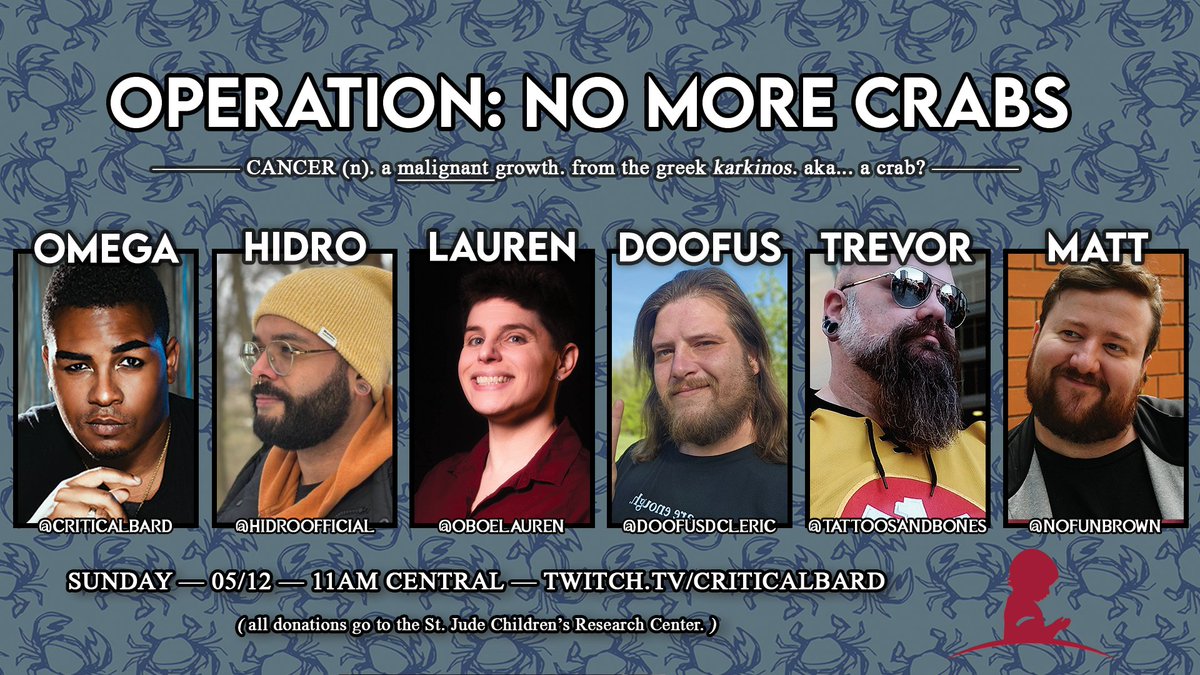 SOON, WE SAY EFF CRABS — I MEAN CANCER!

On 05/12 at 11am, join a group known as the Tactical Cell as they deal with a massive crustacean invasion!

With your help, we'll raise funds for @stjude AND eradicate these crabs forever!

/ twitch.tv/criticalbard! #StJudePLAYLIVE