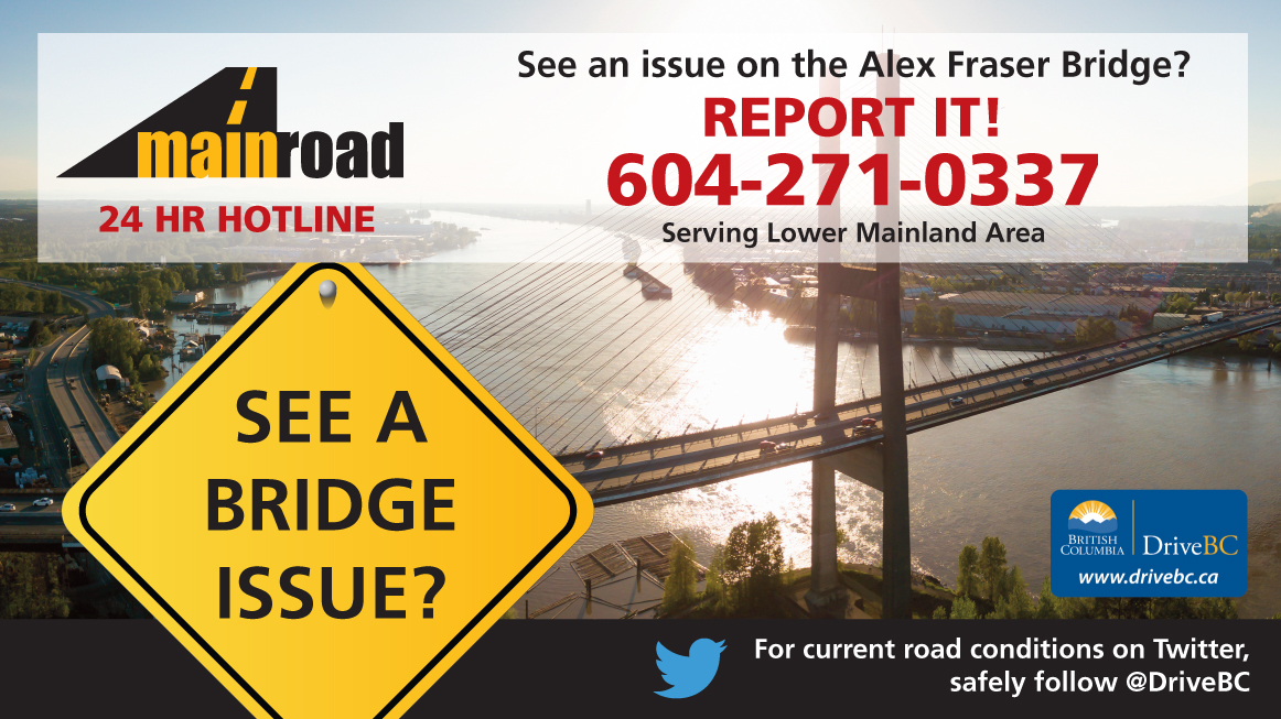 Travel Advisory - #BCHwy91 #AlexFraserBridge Cleaning
#NewWestminster #SurreyBC

Mon, May 13 - Fri, May 17 | 10:00 PM to 4:00 AM for bridge cleaning. 
M: SB slow lane
T: SB slow lane
W: NB slow lane
T: NB fast lane

Obey traffic signs & respect workers. #SlowDownMoveOver @DriveBC