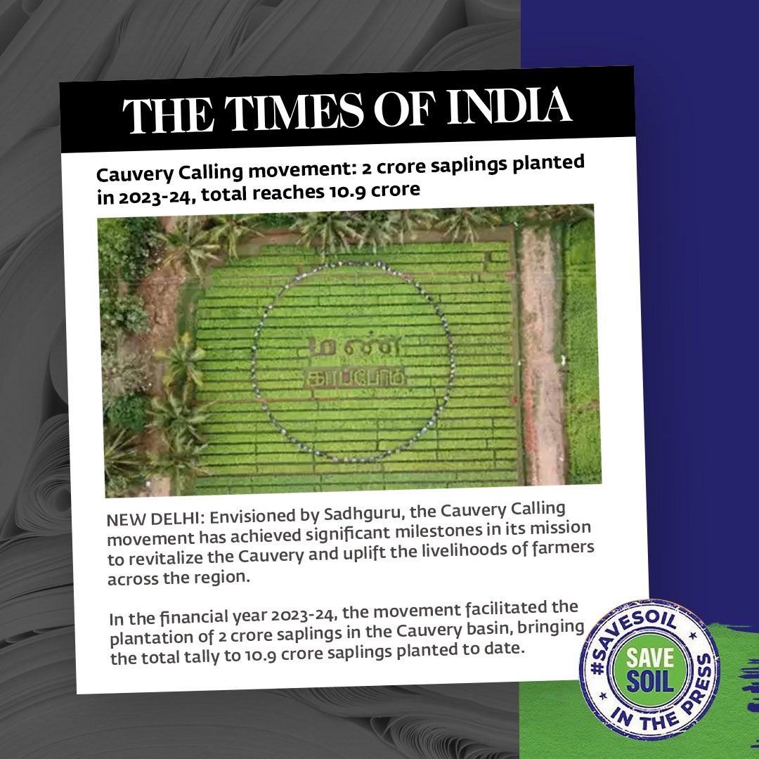 This Times of India article gives a glimpse into the Cauvery Calling activities in the financial year 2023-24, exemplifying the collaborative efforts between volunteers, farmers, and government agencies.

Read full article: timesofindia.indiatimes.com/india/cauvery-…

#savesoil #consciousplanet…