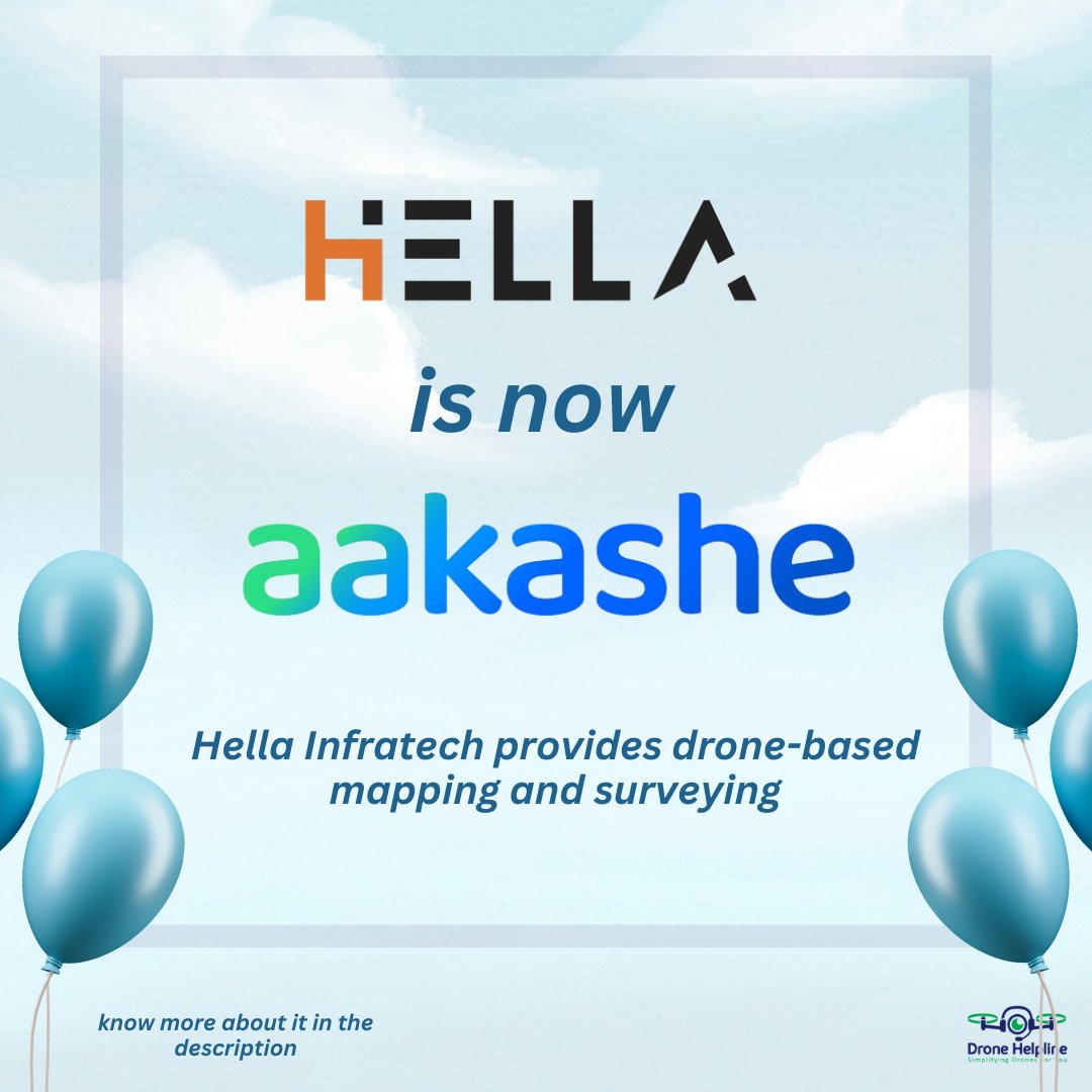 🚁Hella Infratech, now rebranded as Aakashe, pioneers drone mapping and surveying solutions. 🚁With a focus on innovation, Aakashe aims to map Bharat comprehensively, simplifying workflows. source: t.ly/MY0sq #DroneMapping #Surveying #Innovation #BharatMapping