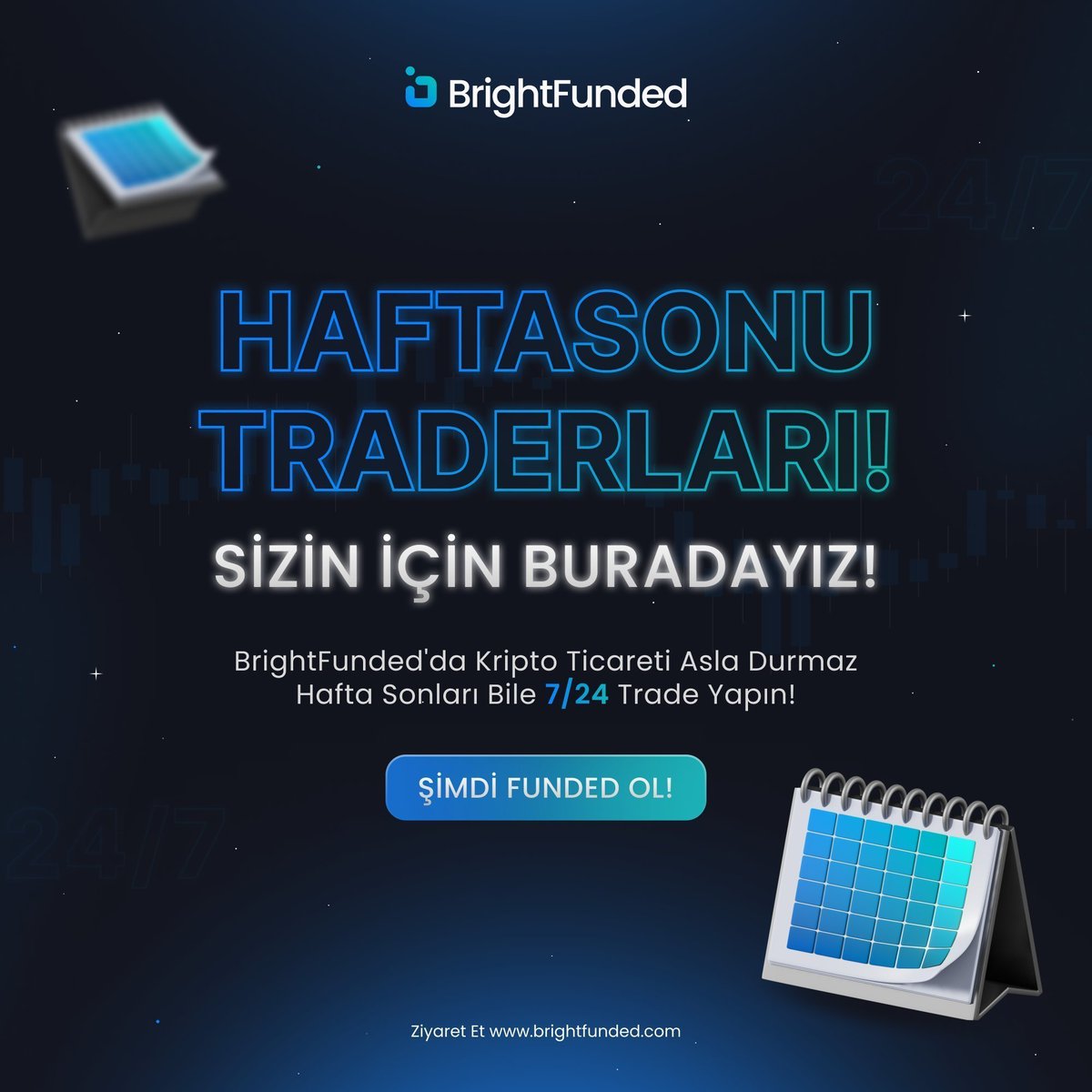 Günaydın Traderlar! İyi Haftasonları! 🌅 Harika setuplar arayan tüm Kripto Emekçileri için; iyi haberlerimiz var! 💎 BrightFunded'da Kripto Ticareti Asla Duraksamaz. Hafta sonları bile 7/24 işlem yapın! 🚀 Funded Olun ➡️ bit.ly/BFTURKEY