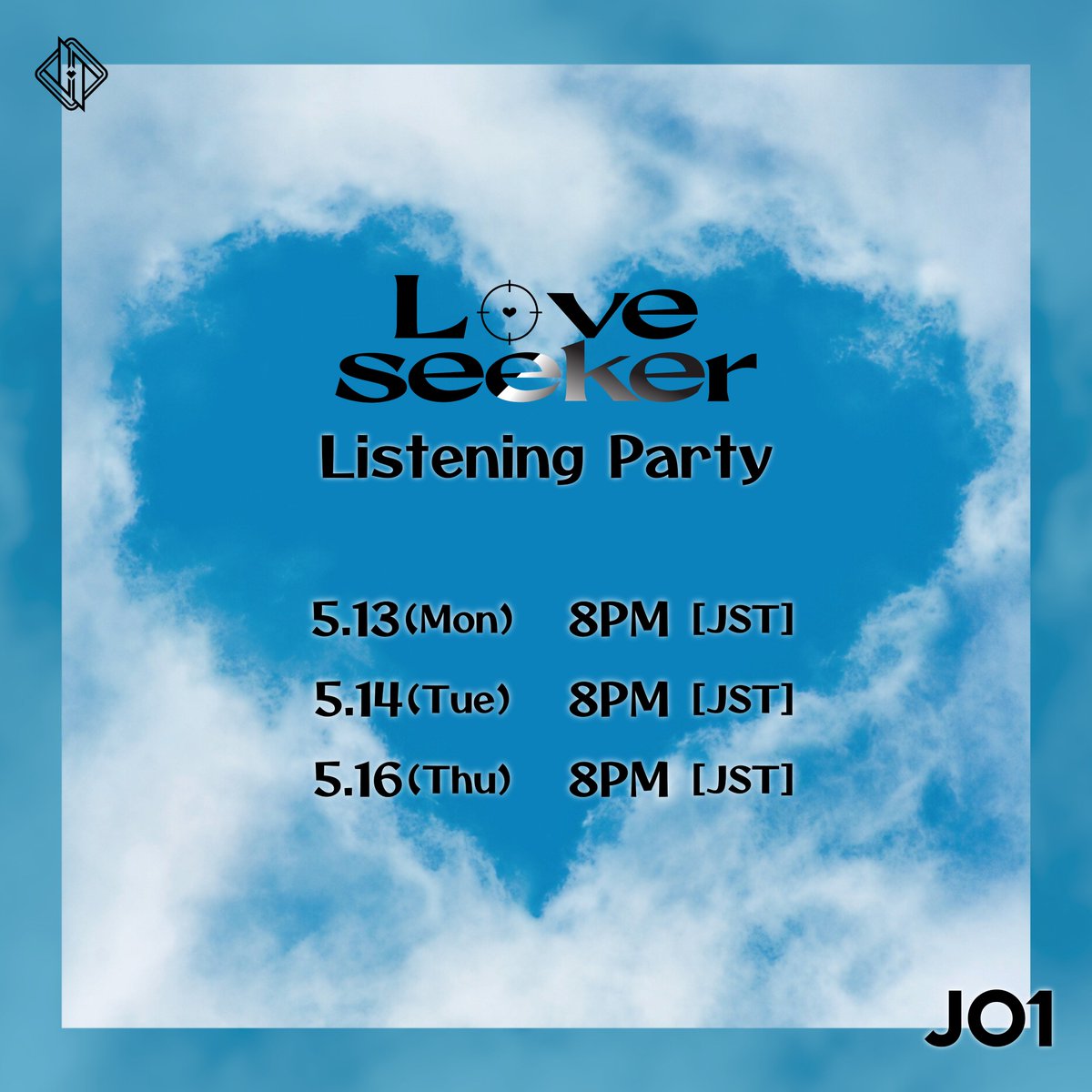 [📢]  #Love_seeker Release
#JO1 Listening Party🎧

❣️05.13(MON) 8PM
❣️05.14(TUE) 8PM
❣️05.16(THU) 8PM

Follow our stationhead
🔗share.stationhead.com/BLK3jbxG4xH

#JO1_HITCHHIKER
#HITCHHIKER