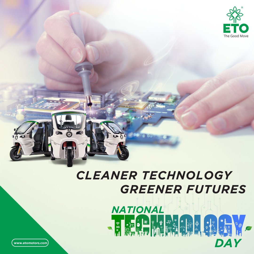 ETO Motors is at the forefront of India’s electric revolution, propelling us towards a future where clean energy and innovation drive us forward. Happy National Technology Day!

#NationalTechnologyDay #GreenerFuture #ZeroEmission #ElectricVehicles #SustainableIndia #ETOMotors