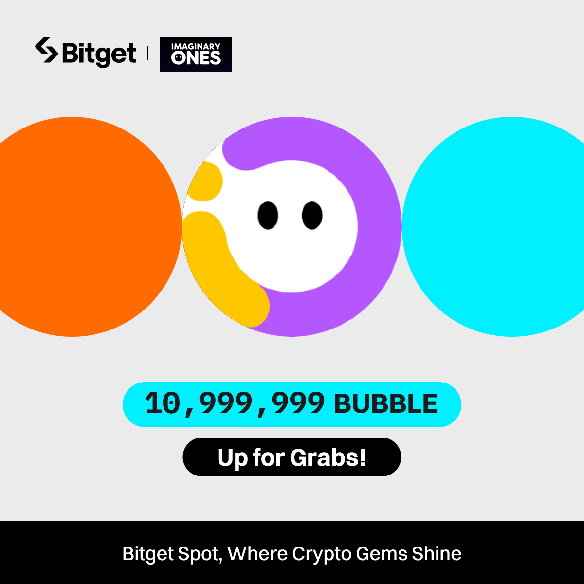 Bitget x @Imaginary_Ones : 10,999,999 $BUBBLE up for grabs! To enter: 🔹  Follow @bitgetglobal & @Imaginary_Ones 🔹 Repost with #BUBBLElistBitget &  tag your friends 🔹 Fill out: https://t.co/GNb7qCvwYT Join now:  https://t.co/xOUfVTqbDl