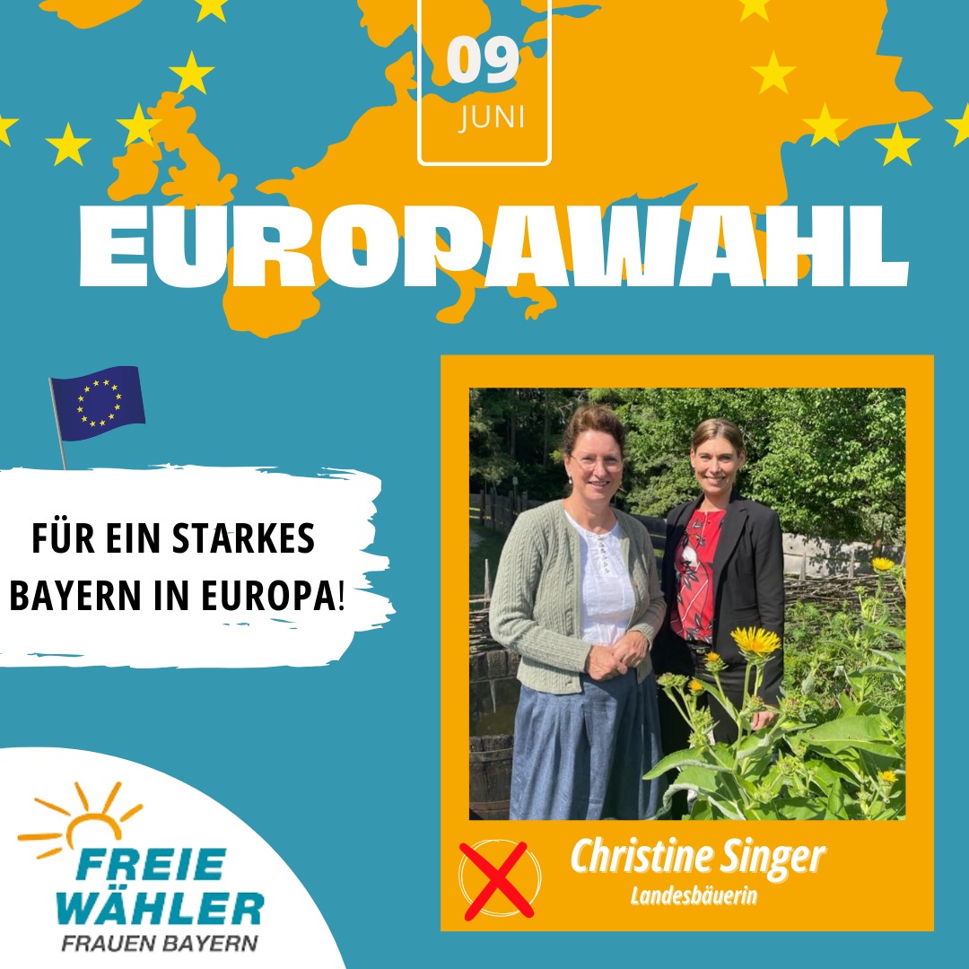 Am 09.06.24 ist #Europawahl 🇪🇺 ich unterstütze unsere Spitzenkandidatin der #FREIENWÄHLER Christine Singer #Landwirtschaft #ErhaltBargeld #SicherungAußengrenzen #BürokratieAbbau