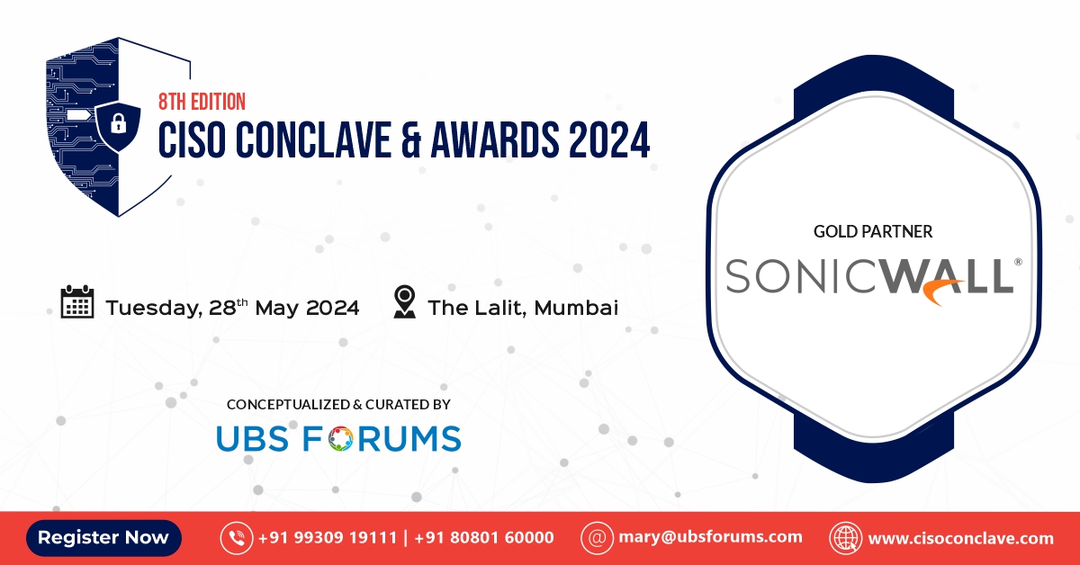 We are pleased to extend a warm welcome to @SonicWall our Official Gold Partner for the Exclusive '8th Edition CISO Conclave & Awards 2024.' 📅Date - Tuesday, 28th May 📍Venue- The Lalit Mumbai Register Now - shorturl.at/jswLP #UBSFCISO #CyberSecurity