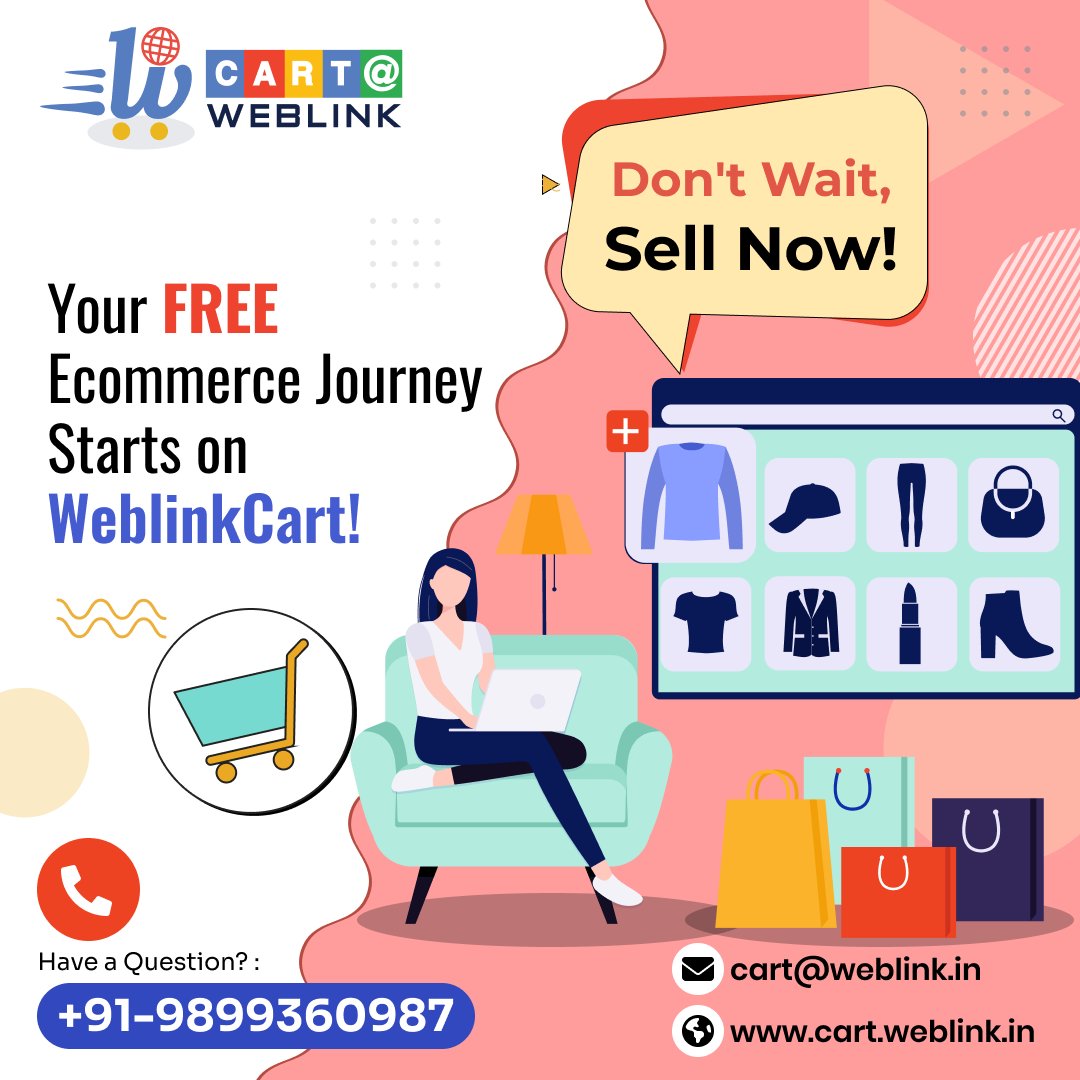 Don't Wait, Sell Now! Your FREE Ecommerce Journey Starts on WeblinkCart!

Connect with us today
cart.weblink.in
📞+91-9899360987

#WeblinkCart #ecommercesolutions #ecommerce #ecommercebusiness #ecommercestore #ecommercetips #ecommercewebsite #ecommerceservices