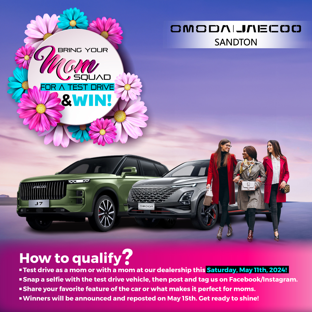 🌸🚗 Grab Your Mom Squad This Mother's Day! Test Drive and Win! 🚗🌸 Hey amazing moms and mom squads! 🎉 This Mother's Day, let's make memories and win big at OMODA Sandton! Join us today for an exciting opportunity! #OMODASandton #MothersDay #TestDriveAndWin