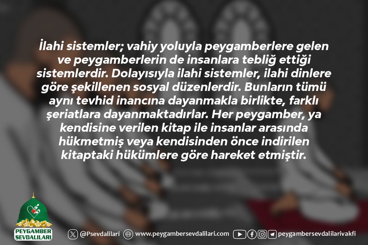 İlahi sistemler; vahiy yoluyla peygamberlere gelen ve peygamberlerin de insanlara tebliğ ettiği sistemlerdir. Dolayısıyla ilahi sistemler, ilahi dinlere göre şekillenen sosyal düzenlerdir. Bunların tümü aynı tevhid inancına dayanmakla birlikte, farklı şeriatlara dayanmaktadırlar.