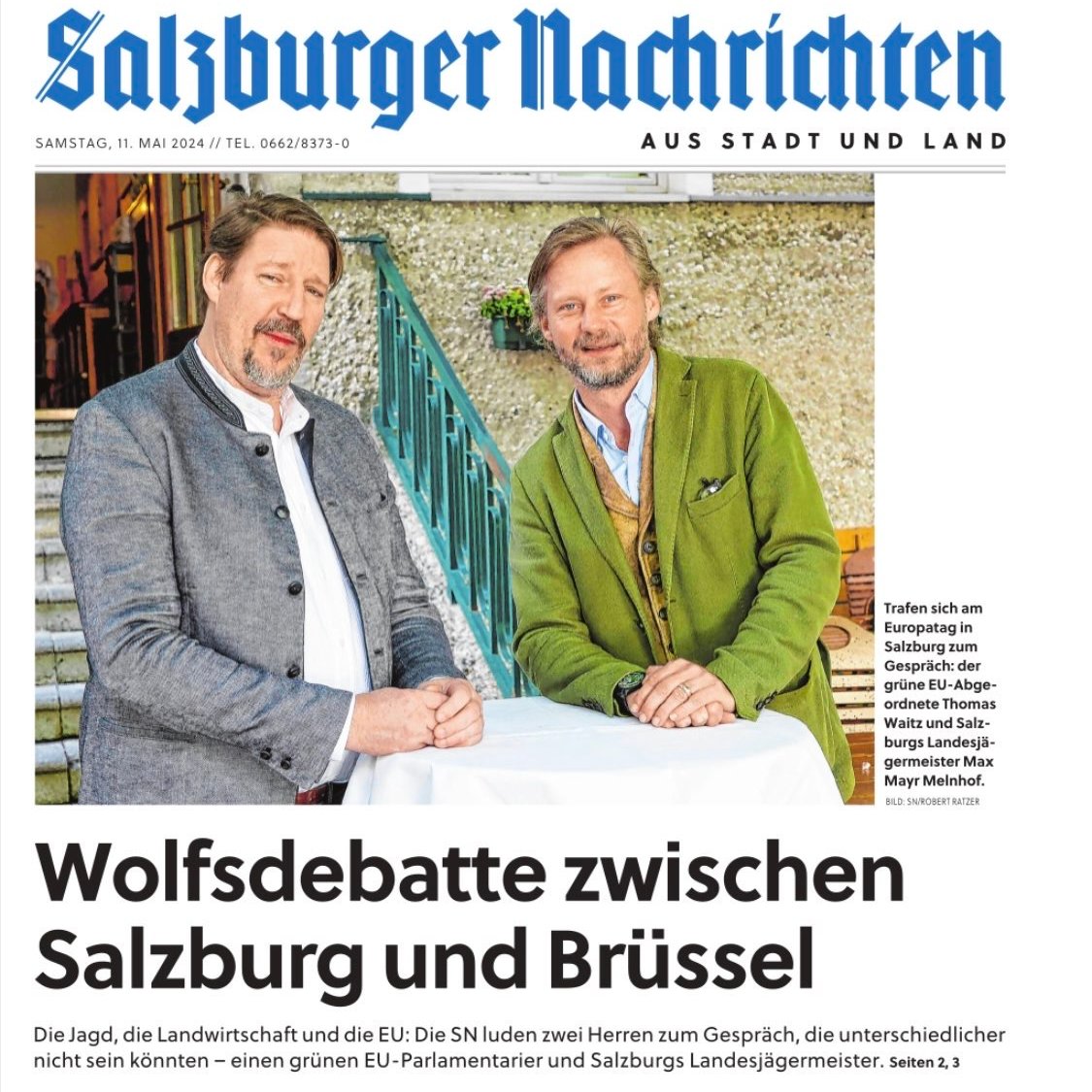 Heute in der @sn_aktuell: Max Mayr-Melnhof und ich diskutieren über Wölfe, Schnepfenjagd und Landwirtschaft. sn.at/salzburg/polit…