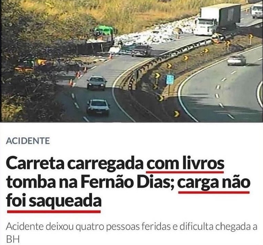 Se o povo lêsse, não saquearia carga nenhuma. A falta de boa cultura não é atoa.

O que esperar do resultado de décadas de governo de esquerda?!