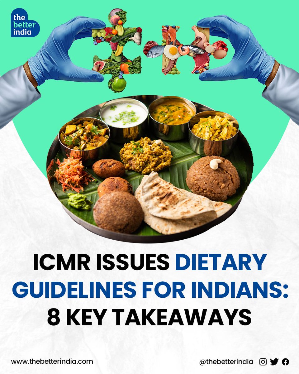 The Indian Council of Medical Research (ICMR) has released a fresh set of dietary guidelines to help citizens make informed choices towards a healthier life.

Here are 8 key takeaways >> 

#ICMRGuidelines #EatRightIndia #HealthyEating #IndianDiet #HealthyLifestyle