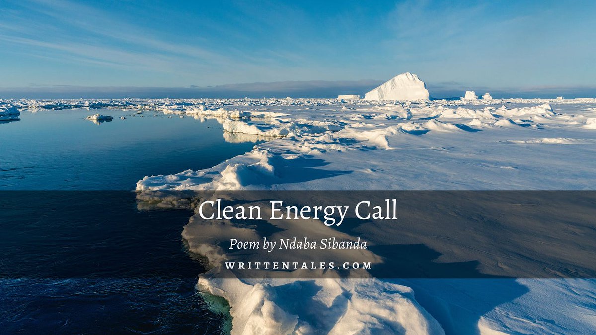 Join the clean energy call with 'Clean Energy Call' by Ndaba Sibanda. Submissions open at Written Tales. Let your words spark sustainability! ⚡📝 #WrittenTales writtentales.substack.com/p/clean-energy… #shortstory #literatureposts #fiction #poetry #WritingCommunity #opensubmissions #litmag