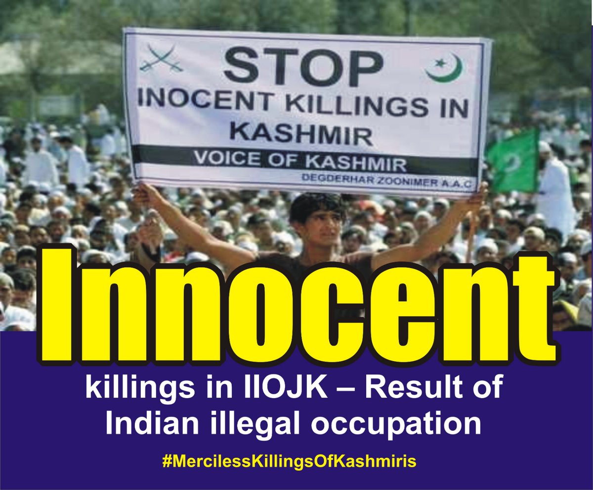 Innocent Killings in #IIOJK – Result of Indian Illegal Occupation
#MercilessKillingsOfKashmiris #KillingSpreeUnleashed #IndianTroops #KashmirisMartyred #BloodOfInnocent #InnocentKillings #GrislyKillingsByIndian #CivilizedWorld #KillingsInIIOJK #Freedom #NoSurrender