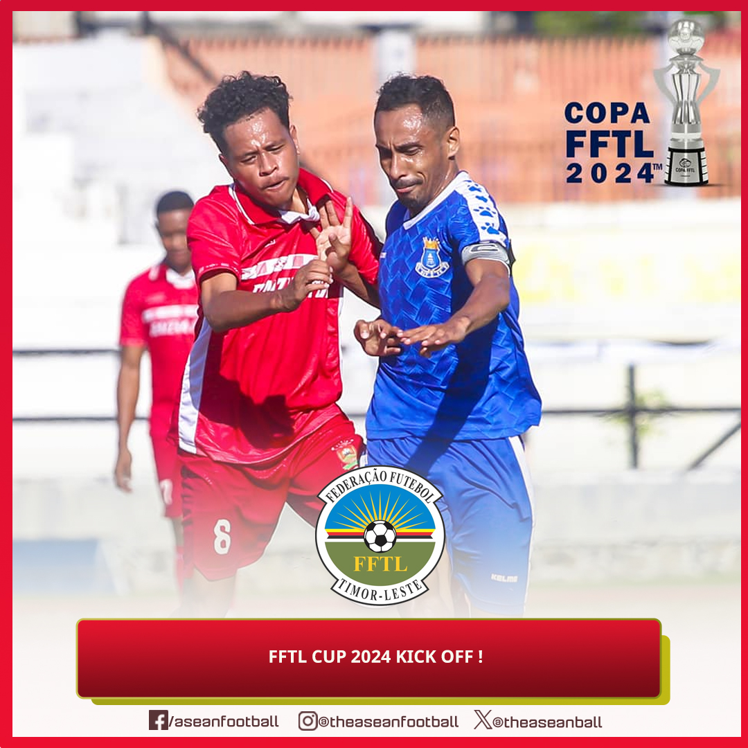 🇹🇱 Timor Leste FFTL CUP 2024 official kick off from 10 May ! The Football Federation of Timor-Leste Cup kicks off the revamped pre-season tournament with 16 clubs divided into four groups The teams will battle it out in a 32-match format culminating in the final on 28 July 2024