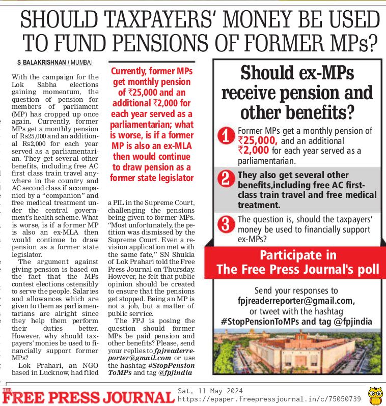 Should Tax Payers Money be used to Fund ex-MPs pension? 

Ex MPs receive monthly pension of Rs 25,000 + additional Rs 2,000 for each year served as a MP + other benefits, including free AC first-class train travel & free medical treatment.

#FoodForThought

@fpjindia