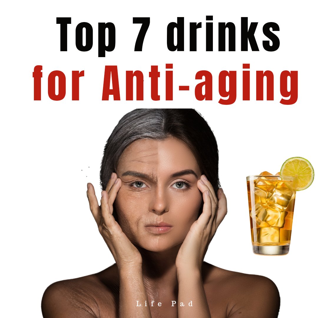 Top 7 drinks for Anti-aging 🍉