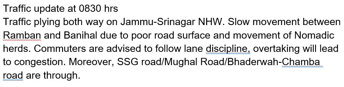 Traffic update at 0830 hrs @JmuKmrPolice @JKTransportDept @OfficeOfLGJandK @Divcomjammu @DivComKash @ZPHQJammu @diprjk @ddnews_jammu @ddnewsSrinagar @ddnewsladakh