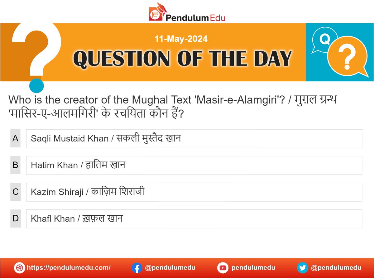 Attempt Medieval History Mcq by PendulumEdu to know about the creator of the Mughal Text Masir e Alamgiri. pendulumedu.com/qotd/who-is-th… #GKmcq #Mathmcqs #ScienceMCQs #PolityMCQs #GeographyMCQs #AncientHistoryMCQ #QuestionofTheDay #DailyMCQs #MCQsquiz #MultipleChoiceQuestions