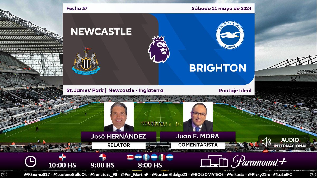 ⚽ #PremierLeague 🏴󠁧󠁢󠁥󠁮󠁧󠁿 | #Newcastle vs. #Brighton 🎙 Relator: @JoseHDonGoL 🎙 Comentarista: @juanfmora 🔉 Audio Internacional 💻📱Disponible en #ParamountPlus México y Centroamérica 🤳 #LaPremierEnParamount - #NEWBHA Dale RT 🔃