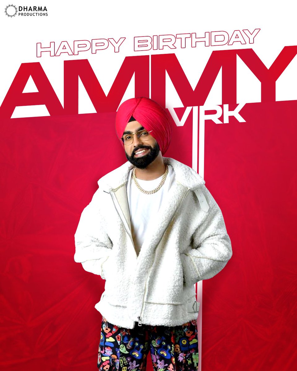 To the person who brings a bunch of good laughs & perfection in every frame!😉🎈 Happy birthday @AmmyVirk!