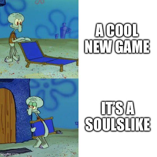 Hey game devs, can y’all tone down on making soulslikes please?