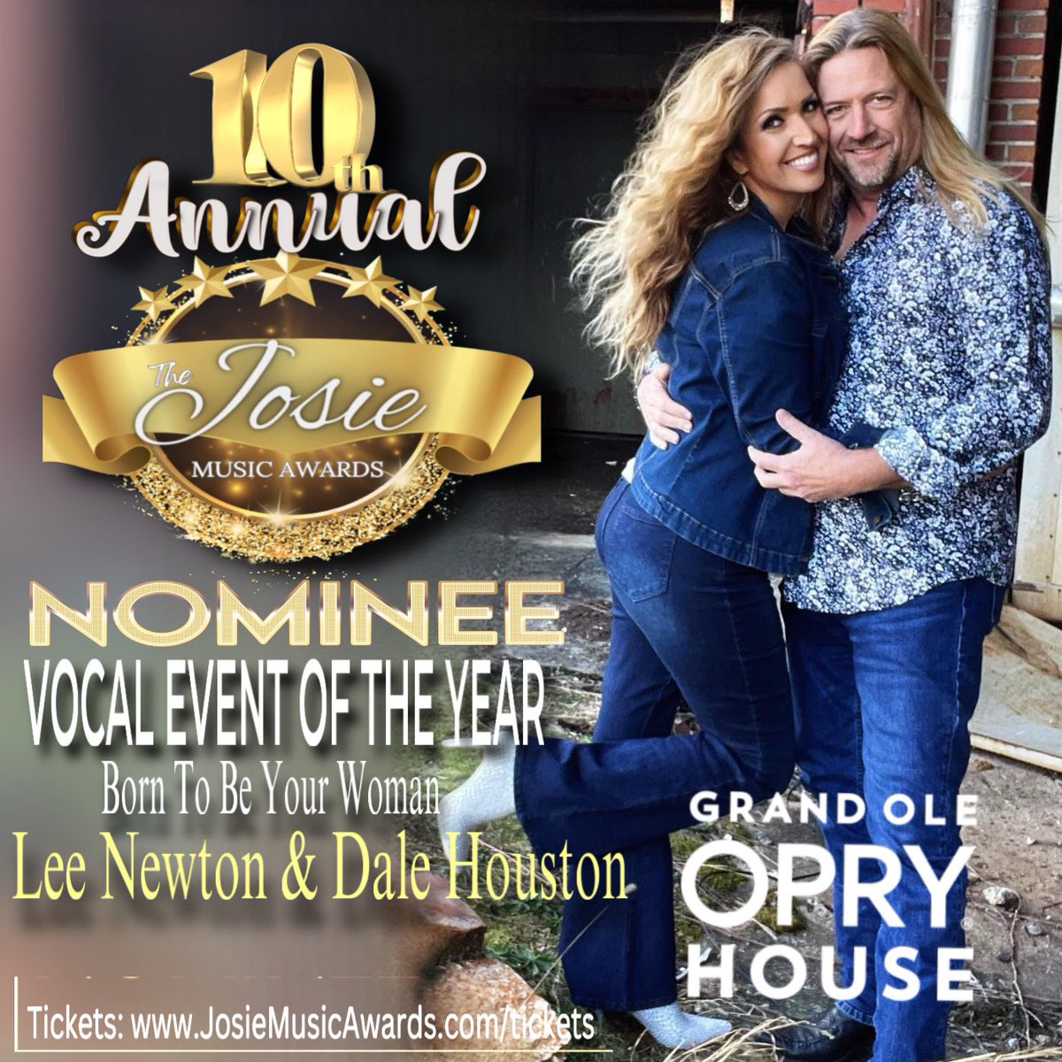 NOMINATED 💕 “VOCAL EVENT OF THE YEAR” The Josie Music Awards Grand Ole Opry House Lee Newton & Dale Houston