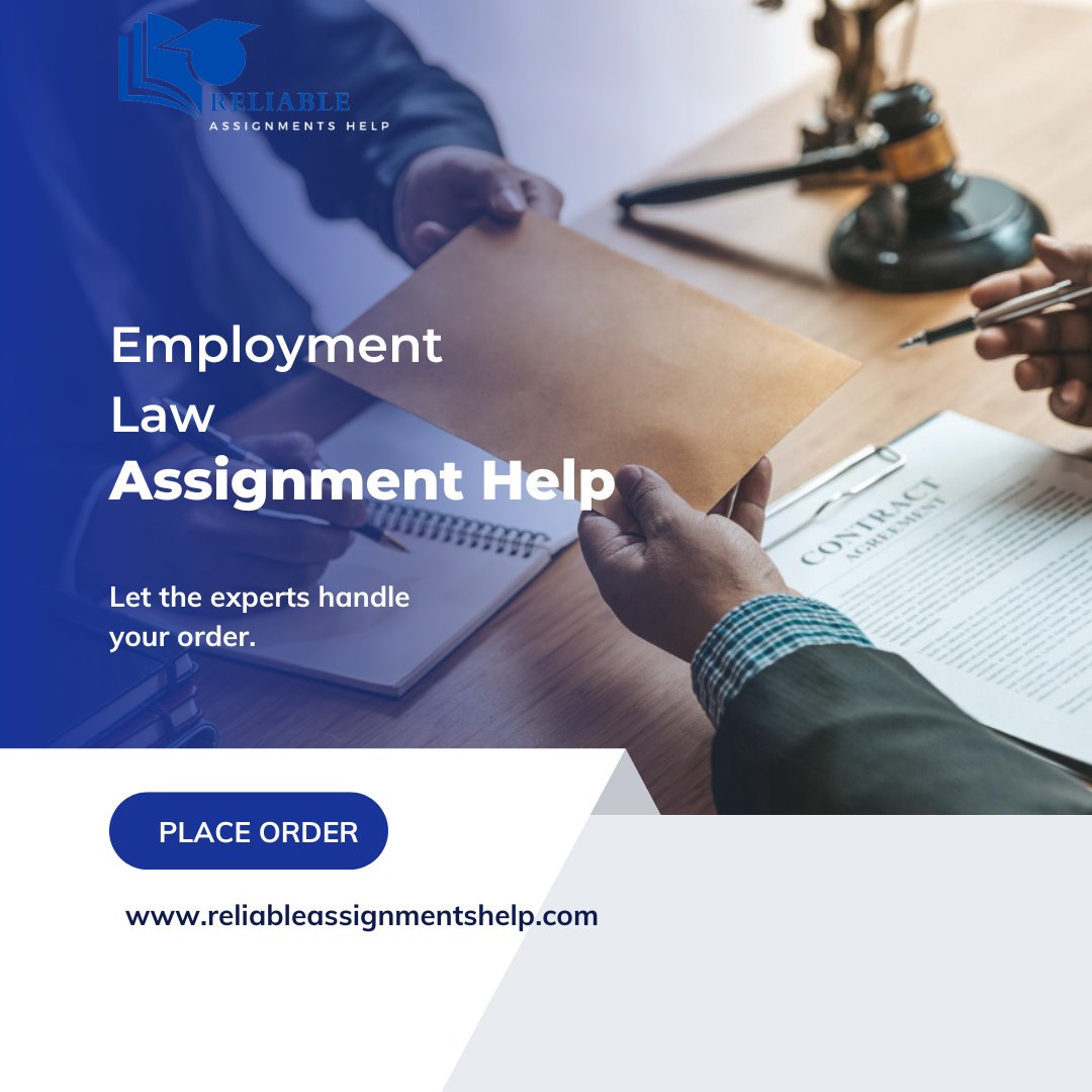 onlineHWdoer's tweet image. Struggling with your Employment Law Research Paper &amp;amp; Client  Memorandum assignment? Reliable Assignments Help offers expert  assistance tailored to your needs. Say goodbye to stress and hello to  success! Contact us now. #EmploymentLaw #AssignmentHelp  #ReliableAssignmentsHelp