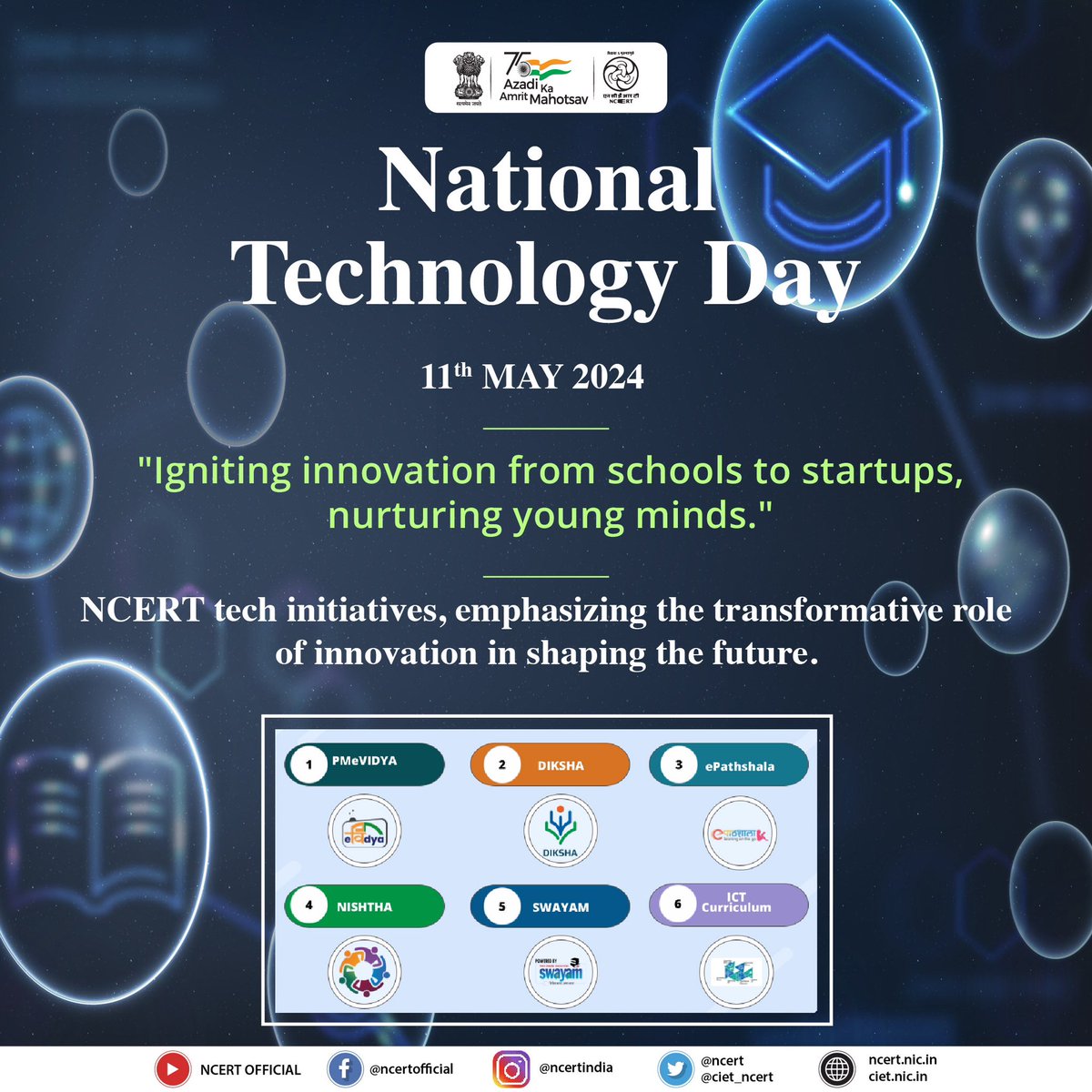 Happy National Technology Day 2024! This year, Celebrating under the theme “Igniting innovation from schools to startups, nurturing young minds.” From NCERT’s tech initiatives like DIKSHA and eJaadui Pitara to resources in Indian Sign Language, we’re empowering minds and