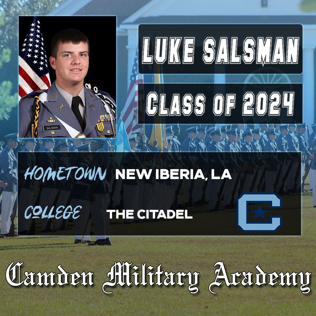 Congratulations to Cadet Luke Salsman! #camdenmilitary #seniorspotlight
