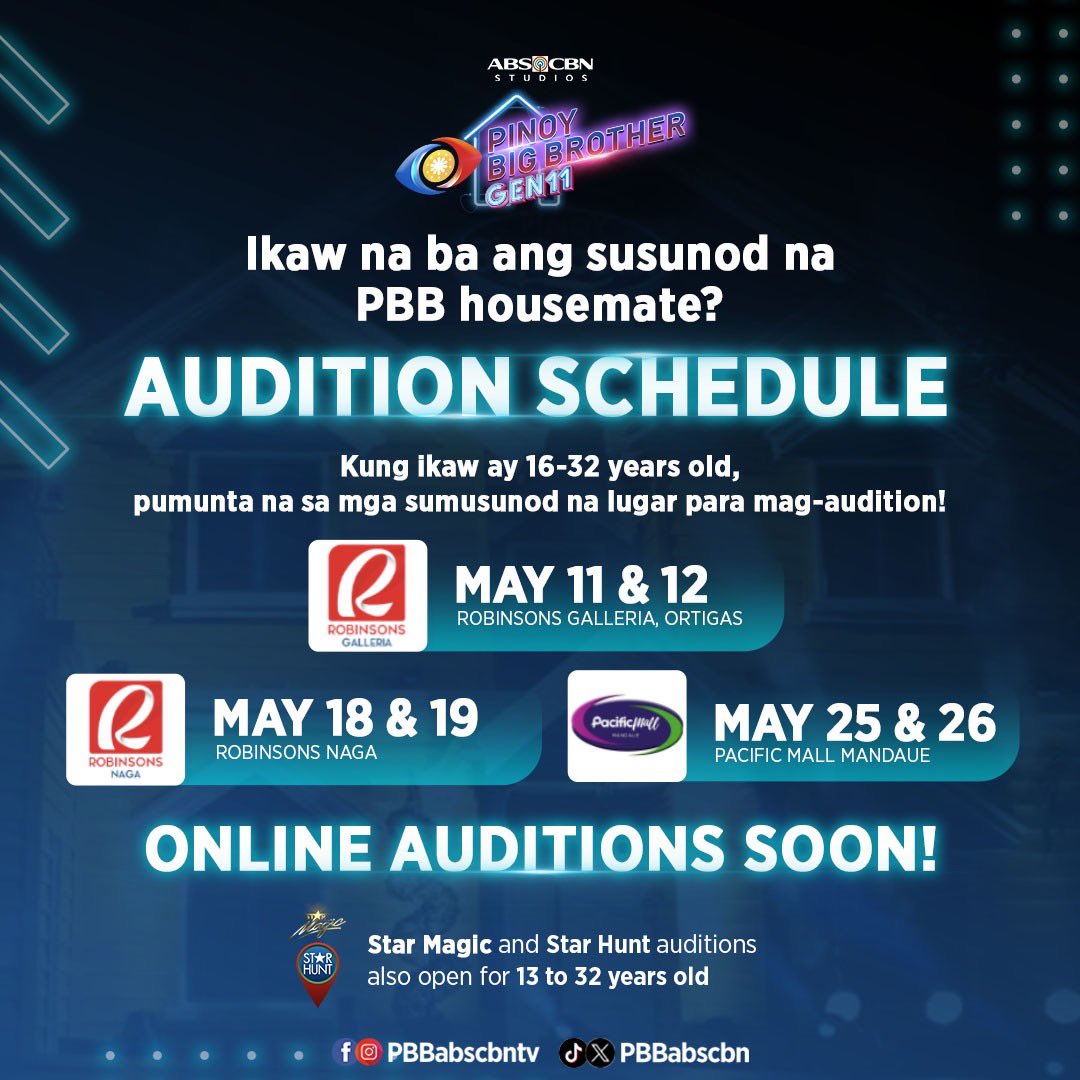 Hello Philippines, Hello Luzon and Visayas! 🙌🏻🤩 Mark your 🗓️ now para sa #PBBGen11Auditions schedule! Robinsons Galleria (Ortigas) - May 11 & 12 Robinsons Naga - May 18 & 19 Pacific Mall Mandaue - May 25 & 26 See you there, aspiring housemates! ✨ #PBBGen11…