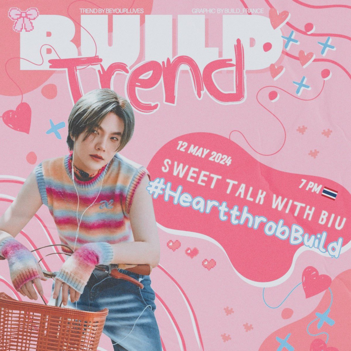 📢 BUILD TREND SCHEDULE Get ready to unleash your best pickup lines and heartfelt declarations because the Flirt with Biu trend returns this Sunday! 💕🥰💙 🗓️ May 12th 2024 🔑 SWEET TALK WITH BIU #️⃣ HeartthrobBuild ⏰ 7 PM 🇹🇭 , 5.30 PM 🇮🇳 Trend: Beyourluves Graphic:…