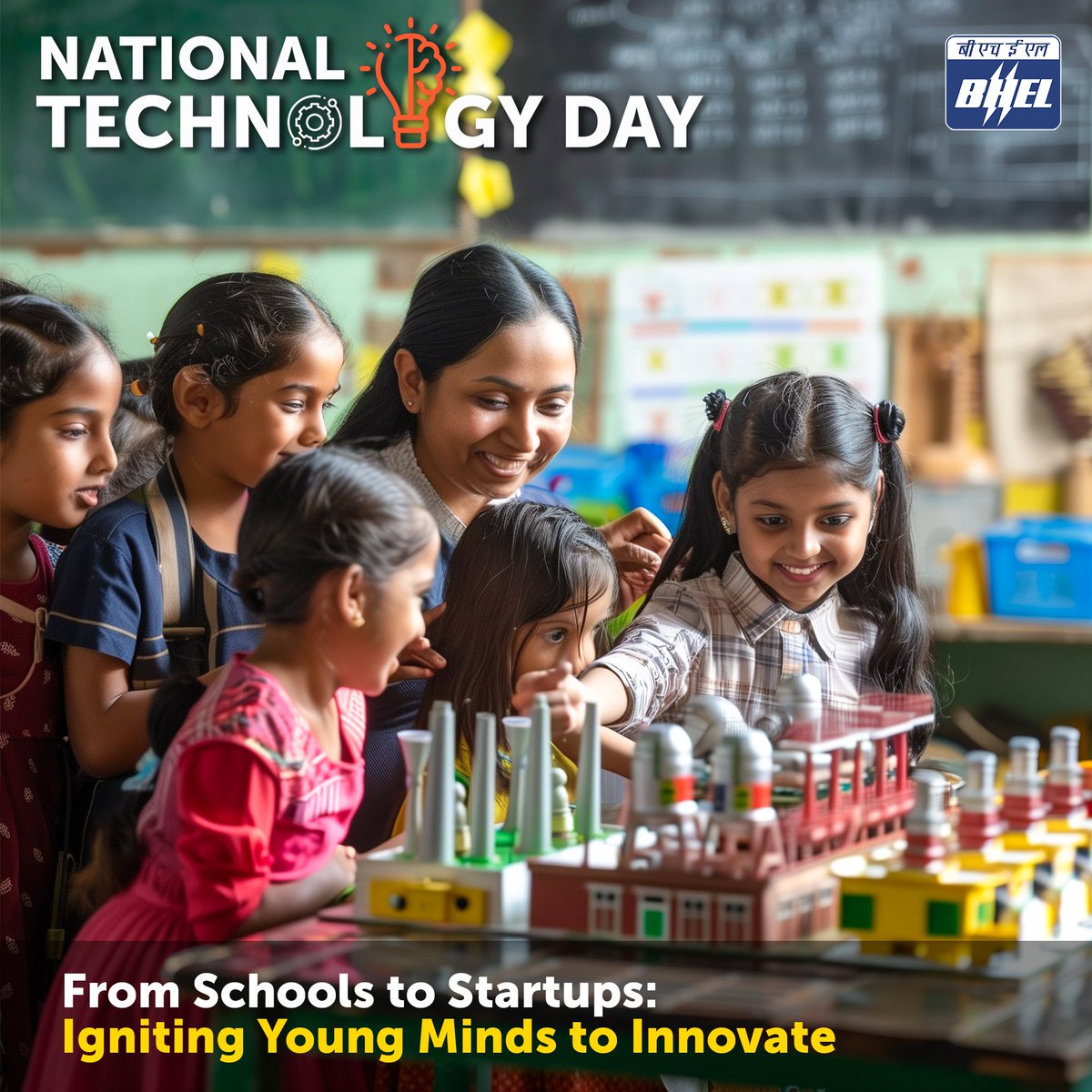The spark of innovation starts young! This #NationalTechnologyDay, BHEL salutes the ignited minds shaping India's future. Let's empower our children to become the innovators and entrepreneurs of the next generation. #fromschoolstostartups #BHELCares…