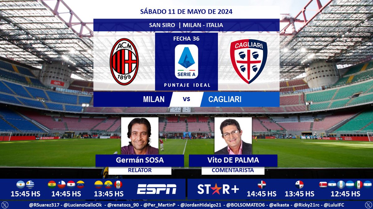 ⚽ #SerieA 🇮🇹 | #Milan vs. #Cagliari 🎙 Relator: @GermanSosaEspn 🎙 Comentarista: @CalcioDePalma 📺 #ESPN Sudamérica 💻📱 @StarPlusLA Latinoamérica 🤳 #SerieAxESPN - #ESPNenStarPlus - #MilanCagliari Dale RT 🔃