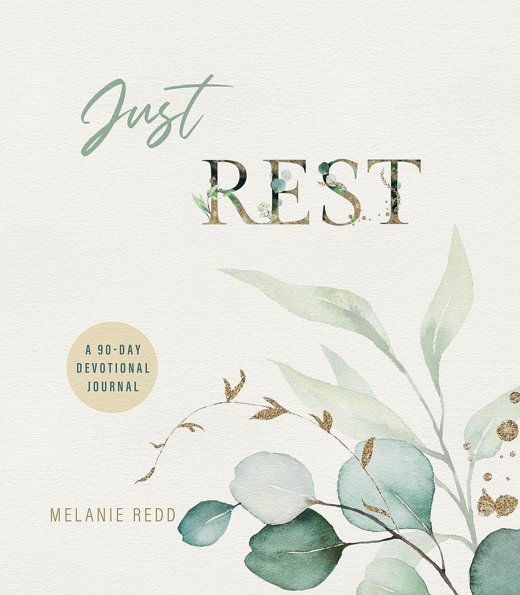 Just Rest: A 90 Day Devotional Journal by @MelanieRedd #Diary: $10.99 'I'll be returning to these words when the demands of my days begin to overwhelm me in the future!'. - @StaceyPardoe Book Link: amazon.com/Just-Rest-Day-… #ChristianDevotionals