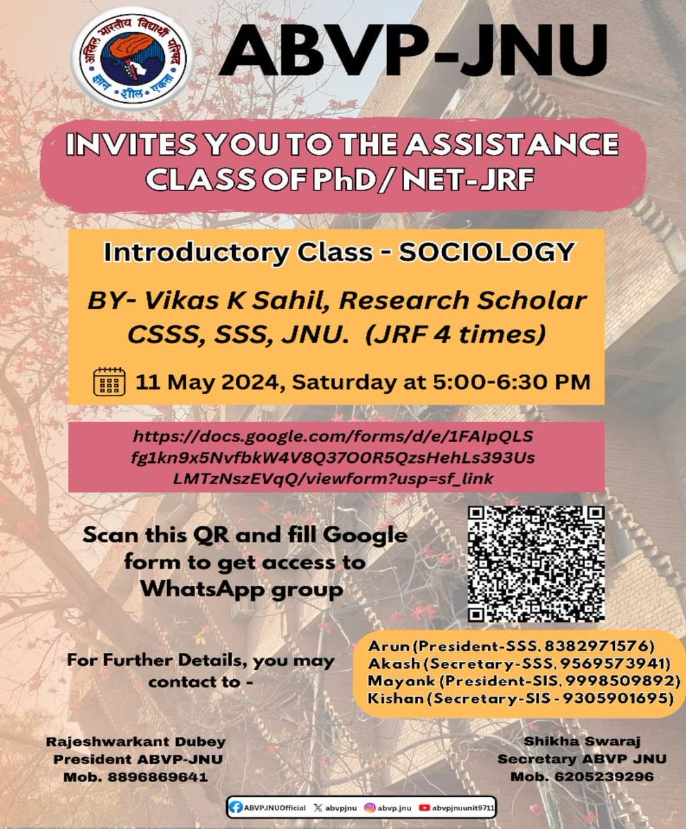Namaste, 🙏🏽 ABVP - JNU invites you all to preparation classes For Ph.D. Entrance Test/ NET-JRF June -2024. Introductory Class - Sociology By:- Vikas K Sahil (JRF 4 times) Research Scholar, CSSS, SSS, JNU. Time:- 5:00 PM, 11/05/2024, Saturday Scan this QR and fill Google…