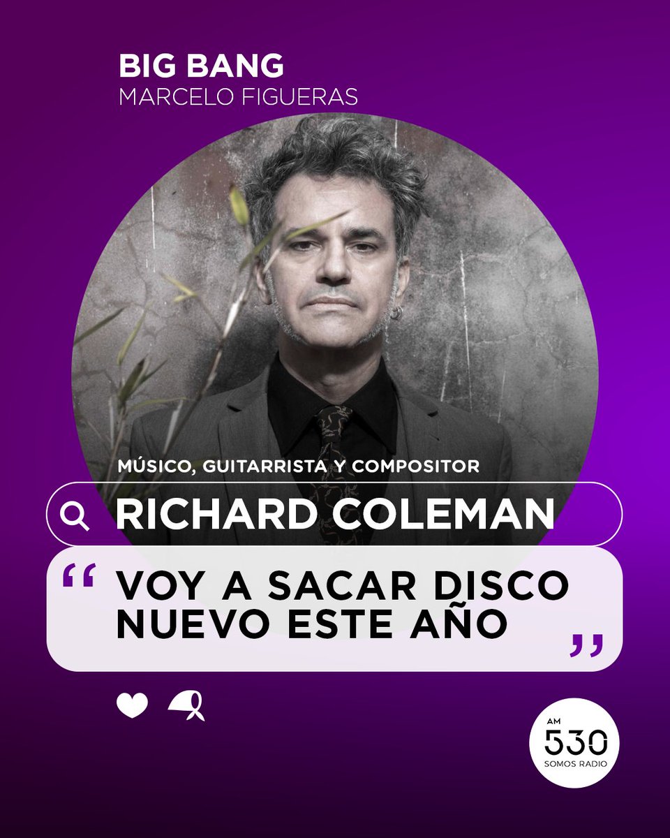 🗣️ Richard Coleman @colemanrichard, músico, guitarrista y compositor, en #BigBang, con Marcelo Figueras @MarceloFigueras