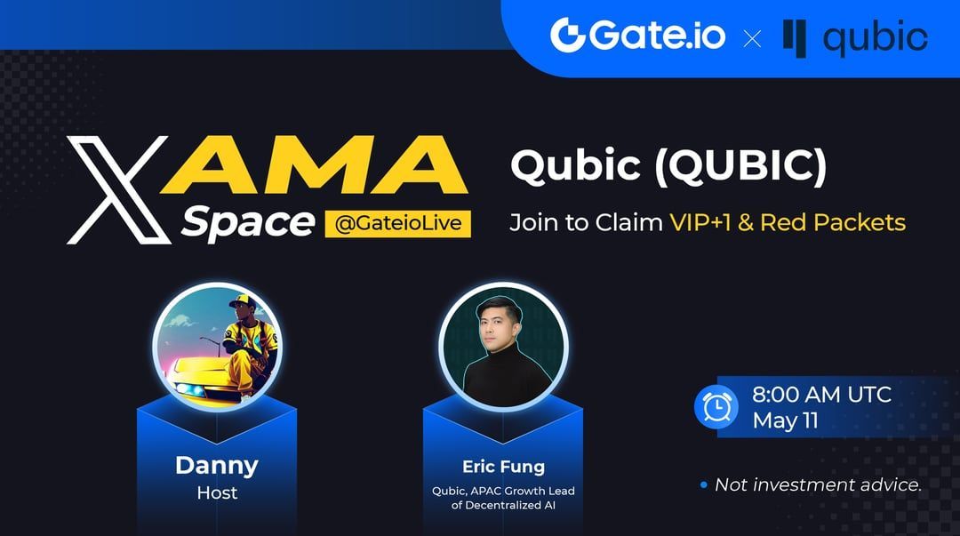 📌 #GateLive AMA - Qubic $QUBIC will Start Today!
 
⏰ Attend the AMA at 08:00 AM (UTC)
Set a Reminder >> x.com/i/spaces/1yokm…
 
#Gateio $QUBIC