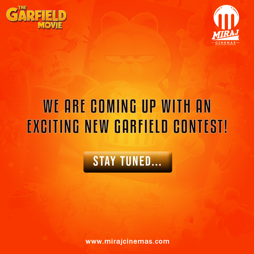 Get ready for an amazing surprise from everyone's favorite cat, Garfield! Stay tuned because we're planning a fantastic new Garfield contest.

Garfield releases at #MirajCinemas on May 17th. Don't miss out!
.
Drop a comment and share your excitement with us!

#GarfieldSurprise
