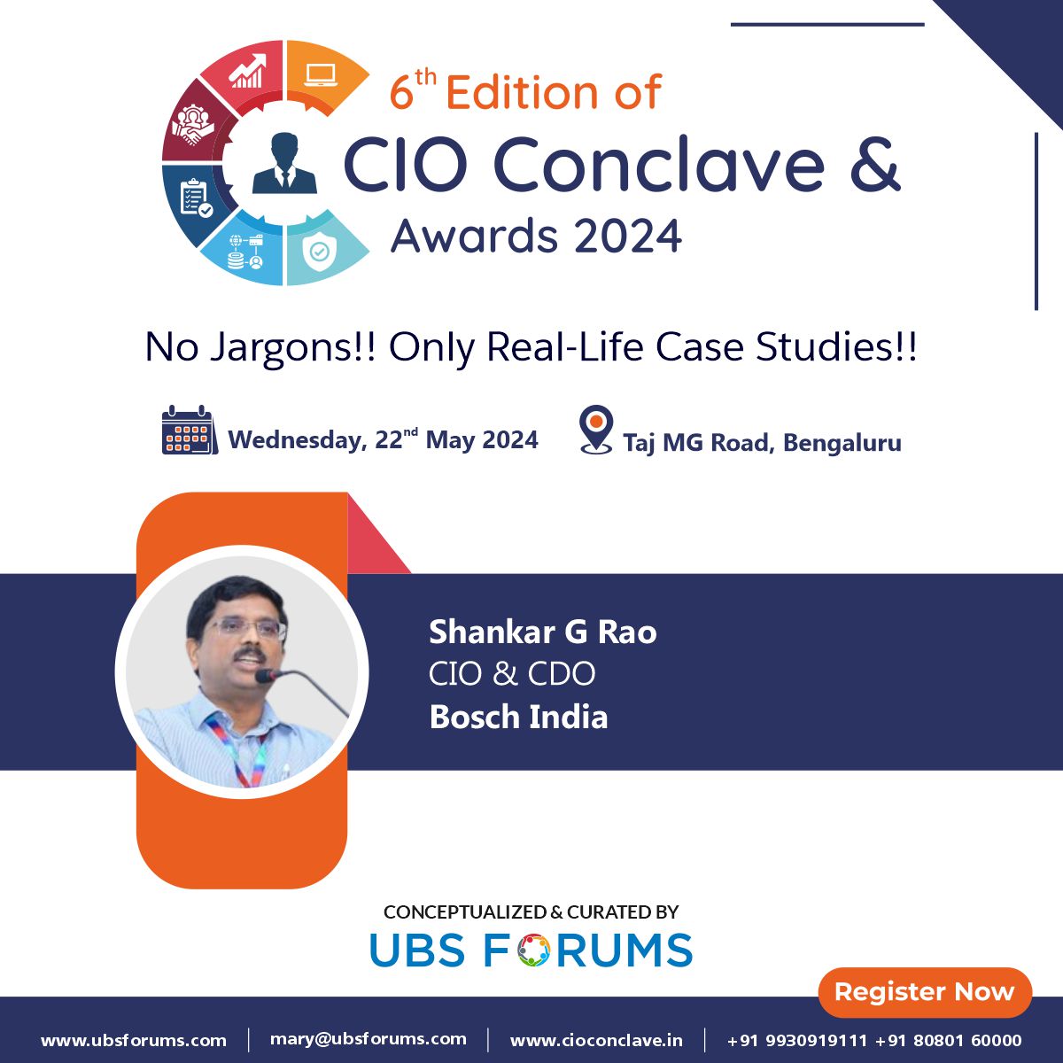 We are delighted to welcome 𝗦𝗵𝗮𝗻𝗸𝗮𝗿 𝗥𝗮𝗼 our eminent speaker for the Exclusive '6th Edition CIO Conclave & Awards 2024.' 🗓️Wednesday, 22nd May 📍Taj MG Road, Bengaluru. Register Now- tinyurl.com/ykp874mw #UBSFCIO #ITLeadership #GenAI #Bosch
