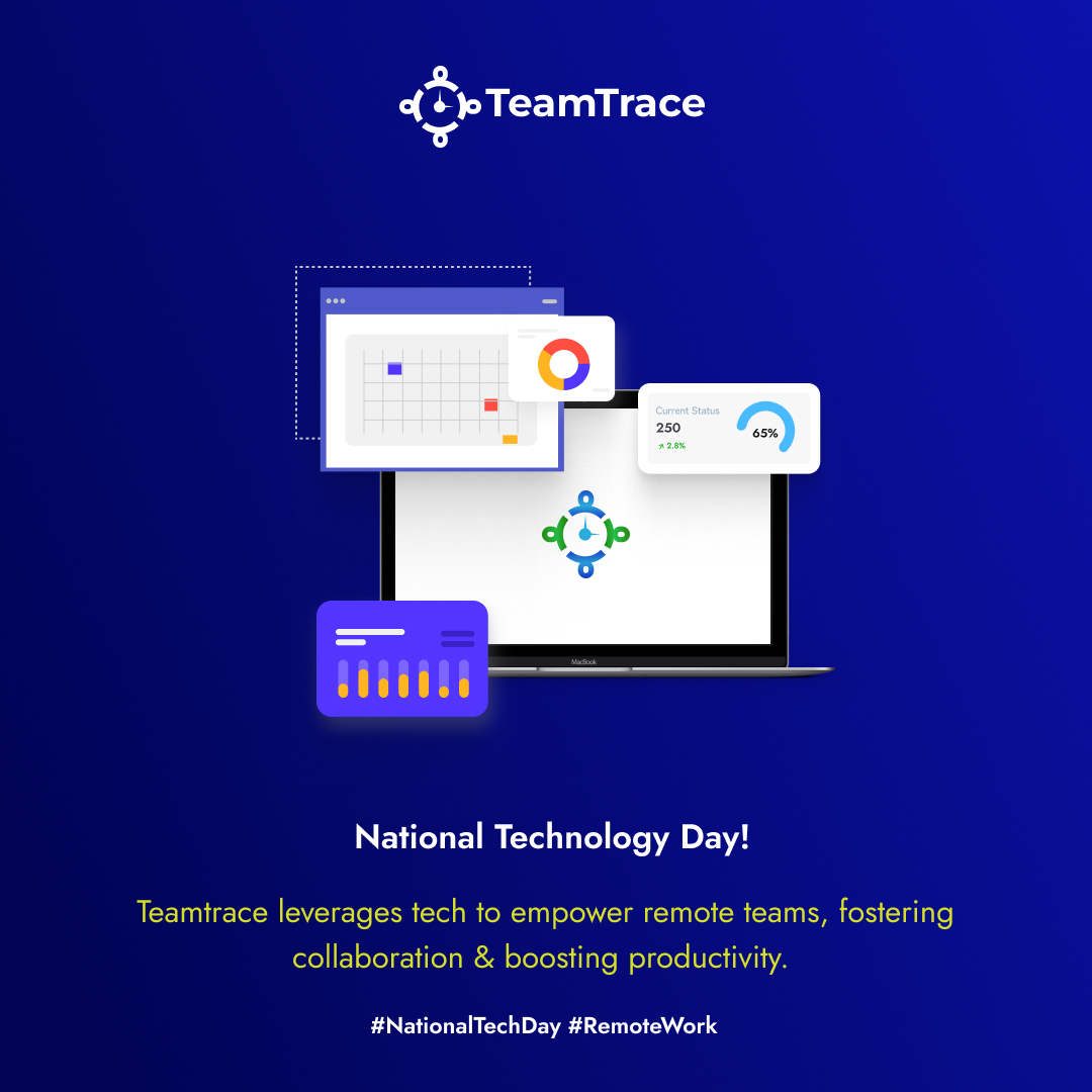 National Technology Day!

TeamTrace leverages tech to empower remote teams, fostering collaboration & boosting productivity.

#NationalTechDay #RemoteWork #TechEmpowerment #CollaborationBoost #ProductivityBoost #RemoteTeamwork #TechAdvancement #DigitalInnovation #TeamtraceTech